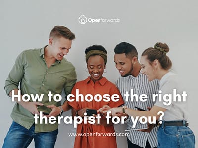 How to choose the right therapist